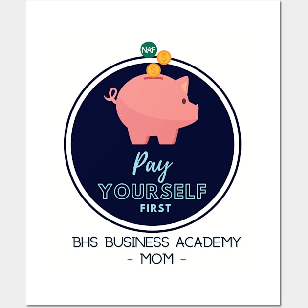 Business Academy MOM Wall Art by BUSDNAF